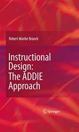 9780387095059-0387095055-Instructional Design: The ADDIE Approach