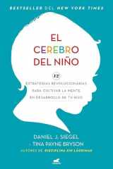 9781644734964-1644734966-El cerebro del niño / The Whole-Brain Child (Spanish Edition)