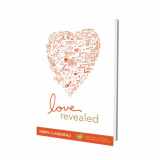9781936699094-1936699095-Love Revealed: Experiencing God's Authentic Love