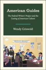 9780226357836-022635783X-American Guides: The Federal Writers' Project and the Casting of American Culture