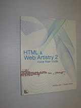 9780735710290-0735710295-Html and Web Artistry 2: More Than Code