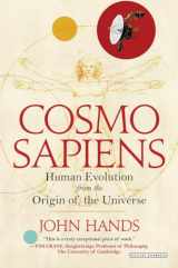 9781468312447-1468312448-Cosmosapiens: Human Evolution from the Origin of the Universe