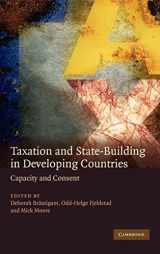 9780521888158-0521888158-Taxation and State-Building in Developing Countries: Capacity and Consent
