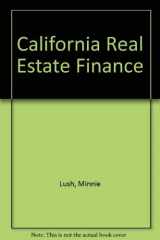 9781419535468-1419535463-California Real Estate Finance
