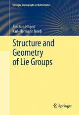 9780387847931-0387847936-Structure and Geometry of Lie Groups (Springer Monographs in Mathematics)