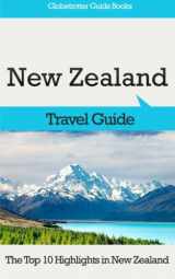 9781523892990-1523892994-New Zealand Travel Guide: The Top 10 Highlights in New Zealand