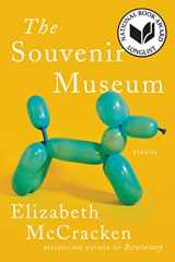 9780062971258-0062971255-The Souvenir Museum: Stories