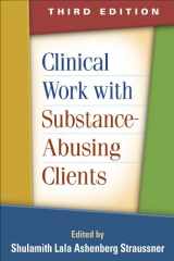 9781462512690-1462512690-Clinical Work with Substance-Abusing Clients