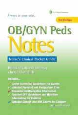 9780803658639-080365863X-OB/GYN Peds Notes: Nurse's Clinical Pocket Guide