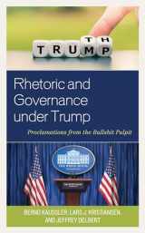 9781498594837-1498594832-Rhetoric and Governance under Trump: Proclamations from the Bullshit Pulpit (Lexington Studies in Contemporary Rhetoric)