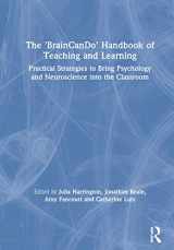 9780367187033-0367187035-The 'BrainCanDo' Handbook of Teaching and Learning: Practical Strategies to Bring Psychology and Neuroscience into the Classroom
