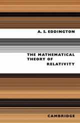 9780521091657-0521091659-The Mathematical Theory of Relativity