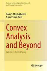 9783030947842-303094784X-Convex Analysis and Beyond: Volume I: Basic Theory (Springer Series in Operations Research and Financial Engineering)