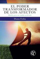 9788412014327-8412014324-El poder transformador de los afectos: Modelo para un cambio acelerado (Spanish Edition)