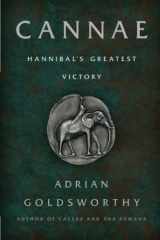 9781541699250-1541699254-Cannae: Hannibal's Greatest Victory