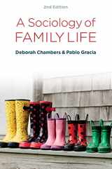 9781509541362-1509541365-A Sociology of Family Life: Change and Diversity in Intimate Relations
