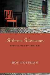 9780817317393-0817317392-Alabama Afternoons: Profiles and Conversations
