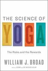 9781451641424-1451641427-The Science of Yoga: The Risks and the Rewards