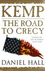 9780752805009-0752805002-Kemp: the Road to Crecy