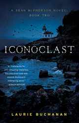9781684631254-1684631254-Iconoclast: A Sean McPherson Novel, Book Two