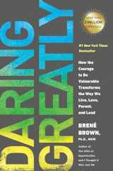 9781592407330-1592407331-Daring Greatly: How the Courage to Be Vulnerable Transforms the Way We Live, Love, Parent, and Lead