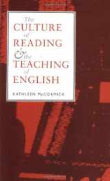 9780719032455-0719032458-The Culture of Reading and the Teaching of English