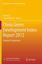9783662525357-3662525356-China Green Development Index Report 2012: Regional Comparison (Current Chinese Economic Report Series)