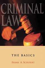 9780195330212-0195330218-Criminal Law: The Basics