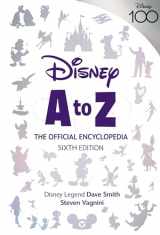 9781368061919-1368061915-Disney A to Z: The Official Encyclopedia, Sixth Edition (Disney Editions Deluxe)