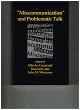 9780803940338-0803940335-′Miscommunication′ and Problematic Talk