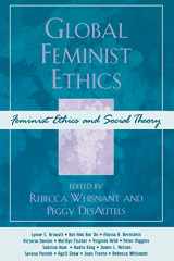 9780742559110-0742559114-Global Feminist Ethics (Feminist Constructions)
