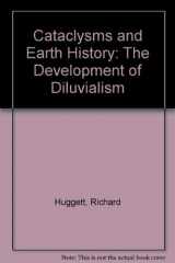 9780198287131-0198287135-Cataclysms and Earth History: The Development of Diluvialism