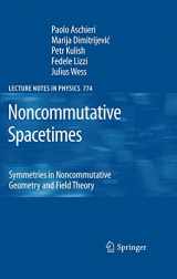 9783642242496-3642242499-Noncommutative Spacetimes: Symmetries in Noncommutative Geometry and Field Theory (Lecture Notes in Physics, 774)