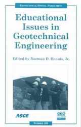 9780784405222-0784405220-Educational Issues in Geotechnical Engineering: Proceedings of Sessions of Geo-Denver 2000 : August 5-8, 2000, Denver, Colo (Geotechnical Special Publication)