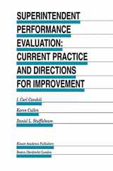 9780792398912-0792398912-Superintendent Performance Evaluation: Current Practice and Directions for Improvement (Evaluation in Education and Human Services, 45)