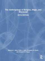 9781032573007-1032573007-The Anthropology of Religion, Magic, and Witchcraft