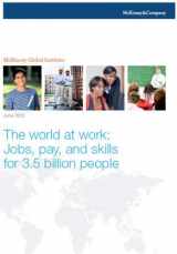 9780985564759-098556475X-The world at work: Jobs, pay, and skills for 3.5 billion people