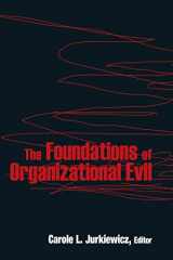 9780765625588-076562558X-The Foundations of Organizational Evil