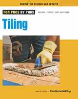 9781600853371-1600853374-Tiling: Planning, Layout & Installation (For Pros By Pros)