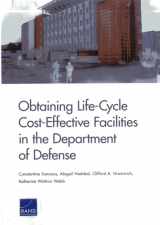9780833079350-0833079352-Obtaining Life-Cycle Cost-Effective Facilities in the Department of Defense