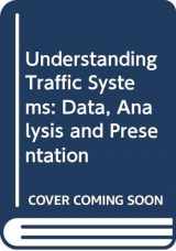 9780291398154-0291398154-Understanding Traffic Systems: Data, Analysis and Presentation