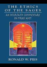 9780765761033-0765761033-The Ethics of the Sages: An Interfaith Commentary of Pirkei Avot