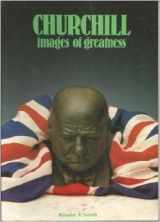 9780951076866-0951076868-Churchill: Images of Greatness