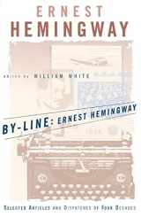 9780684839059-0684839059-By-Line Ernest Hemingway: Selected Articles and Dispatches of Four Decades