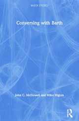 9780754605706-0754605701-Conversing With Barth (Barth Studies)