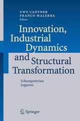 9783540494645-3540494642-Innovation, Industrial Dynamics and Structural Transformation: Schumpeterian Legacies