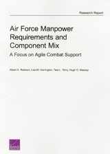 9780833085597-083308559X-Air Force Manpower Requirements and Component Mix: A Focus on Agile Combat Support
