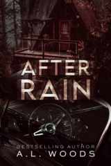 9781778258534-1778258530-After Rain (Into the Storm)