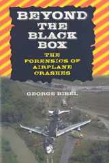 9780801886317-0801886317-Beyond the Black Box: The Forensics of Airplane Crashes