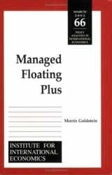 9780881323368-0881323365-Managed Floating Plus (Policy Analyses in International Economics)